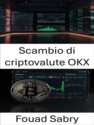 cover image of Scambio di criptovalute OKX
